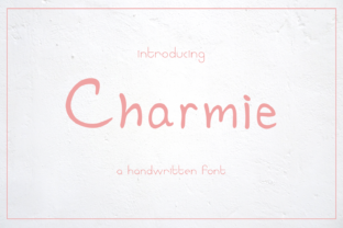 Charmie: A Handwritten Typeface for Elegant Branding