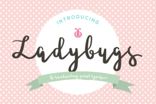 Ladybugs Font: A Sweet Script for Handmade Brands