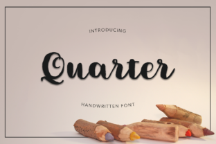 Quarter Font: A Handwritten Typeface for Polished Branding